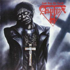 Asphyx - Last One on Earth: Death Metal 1992 Century Media