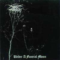 Darkthrone - Under a Funeral Moon - black Metal 1993 Peaceville