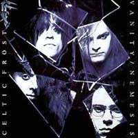 Celtic Frost - Vanity/Nemesis