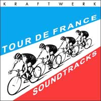 Kraftwerk - Tour de France Soundtracks: Neoclassical Futurist Ambient 2003 Astralwerks