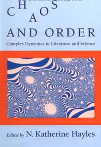 chaos and order: complex dynamics in literature and science