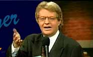 jerry springer is a popular jewish talk show host who brings out the worst in his guests.