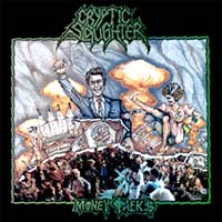 money talks is considered by many to be the best cryptic slaughter album