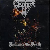 Asphyx - Embrace the Death: Death Metal 1996 Century Media