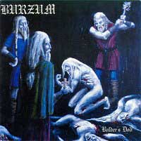 Burzum - Balder's Dod - Ambient 1997 Misanthropy