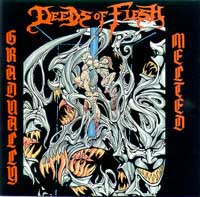 deeds of flesh gradually melted 1995 wild rags