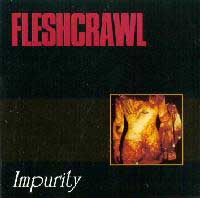 fleshcrawl - impurity - death metal 1993 black mark