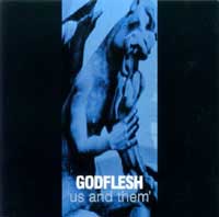 godflesh us and them 1999 earache