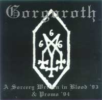 gorgoroth a sorcery written in blood 1994 infernus