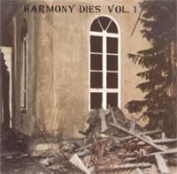 Harmony Dies Vol. 1 Compilation Harmony Dies Vol. 1 - Death Metal 1994 Harmony Dies Compilation