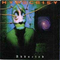 Hypocrisy - Abducted - Death Metal 1996 Nuclear Blast