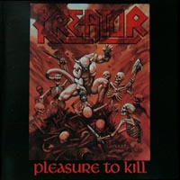 Kreator - Pleasure to Kill