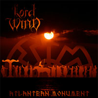 Lord Wind 'Atlantean Monument' synthpop neofolk 2006 No Colours