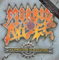 Morbid Angel - Abominations of Desolation - Death Metal 1986 Earache