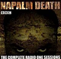 Napalm Death - The Complete Radio One Sessions