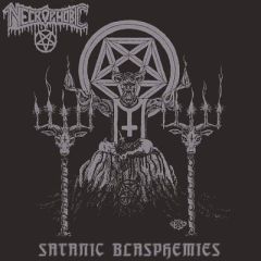 Necrophobic - Satanic Blasphemies