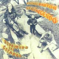 rachel barton stringendo - storming the citadel 1998 cacophony records