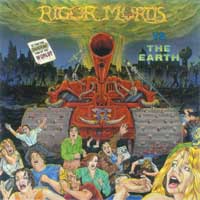 rigor mortis vs the earth the third album from this texas death metal band came out in 1991