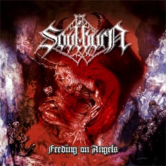Soulburn - Feeding on Angels: Death Metal 1998 Century Media