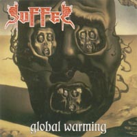 Suffer - Global Warming - Death Metal 1993 Napalm Records