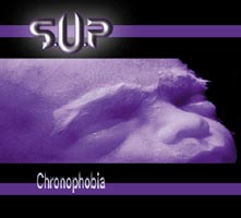 Supuration/S.U.P. - Chronophobia 1999 Holy Records