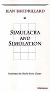 Simulacra and Simulation 