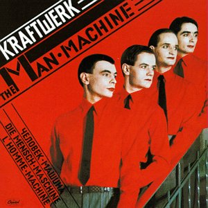 Kraftwerk - Man-Machine